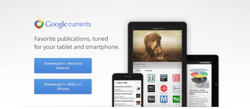 Google Currents: la nuova app per Android ed iOS